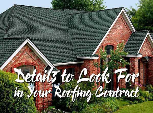 4 Details to Look For in Your Roofing Contract