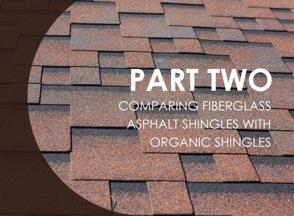 Asphalt Shingles with Organic Shingles